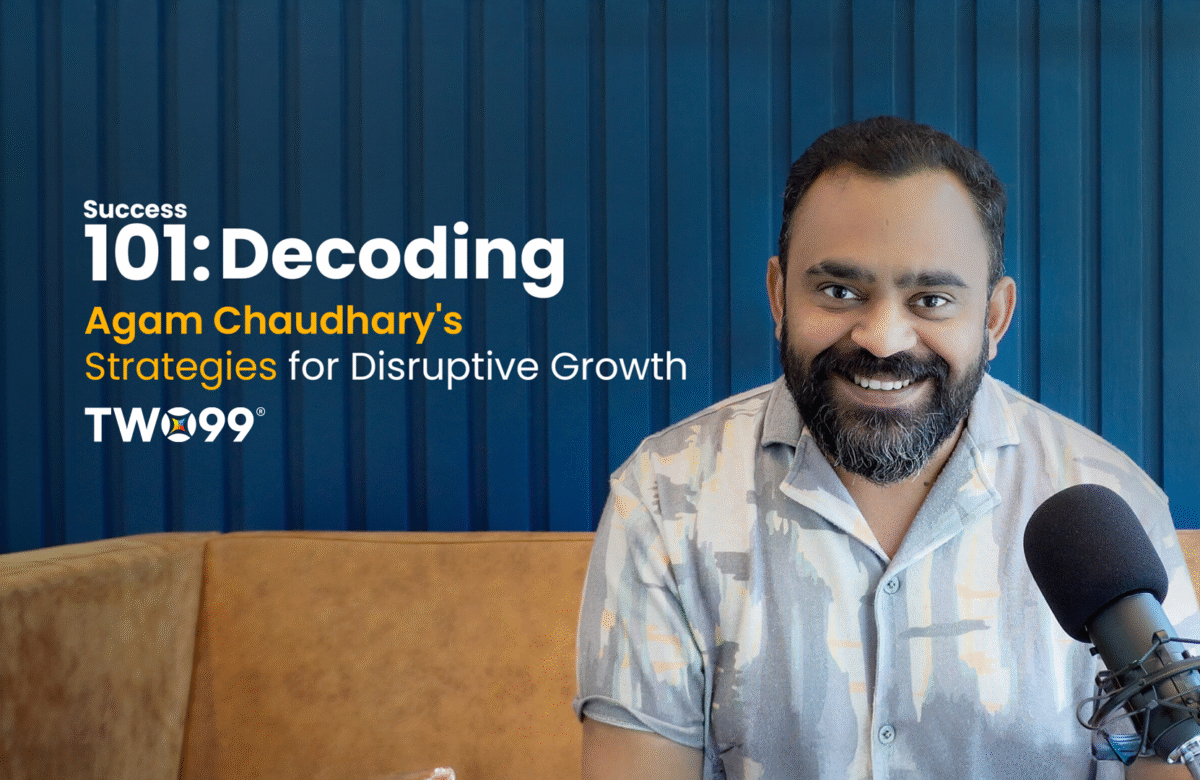 Success 101: Decoding Agam Chaudhary’s Strategies for Disruptive Growth