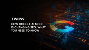 How Google AI Mode is Changing SEO: What You Need to Know