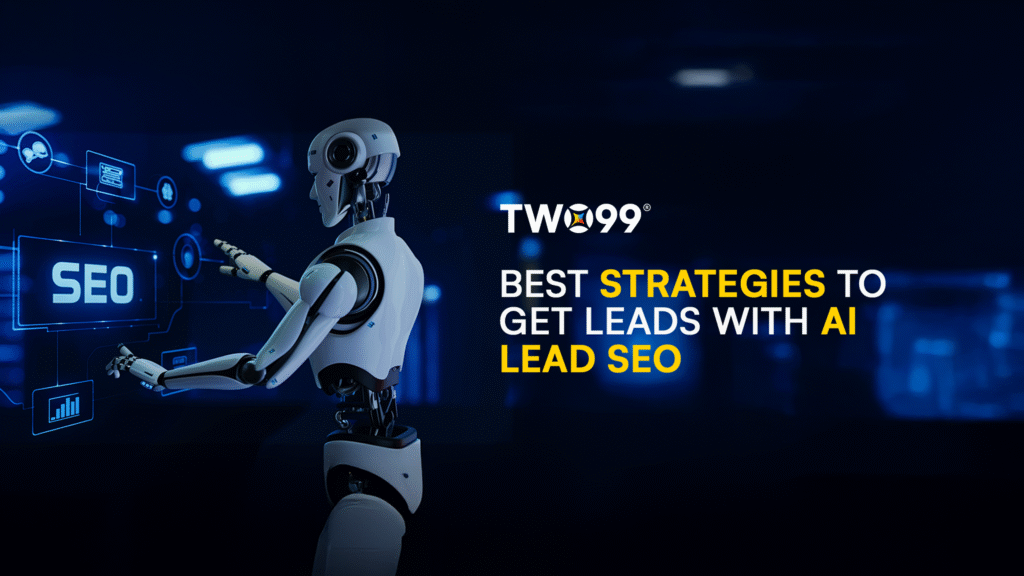 Best Strategies to Get Leads with AI Led SEO