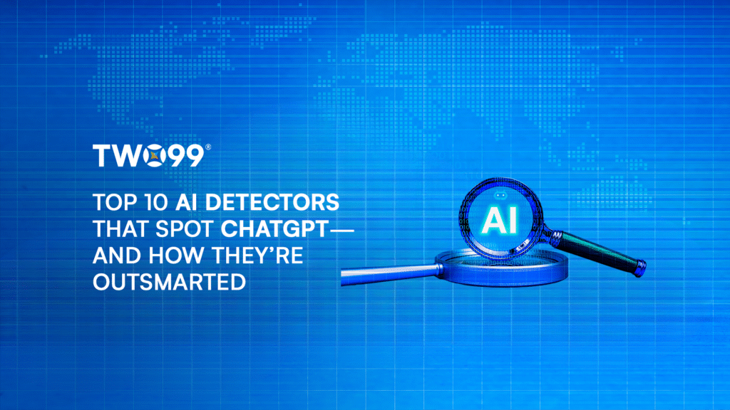 Top 10 AI Detectors That Spot ChatGPT — And How They’re Outsmarted