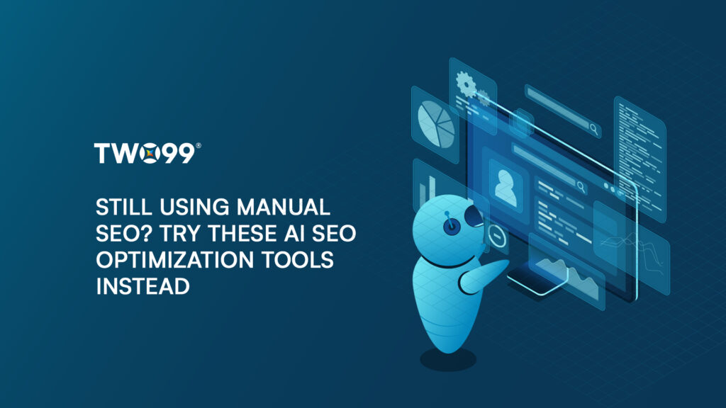 Still Using Manual SEO? Try These AI SEO Optimization Tools Instead