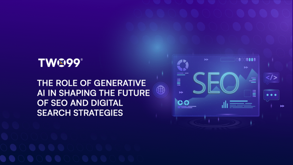 The Role of Generative AI in Shaping the Future of SEO and Digital Search Strategies