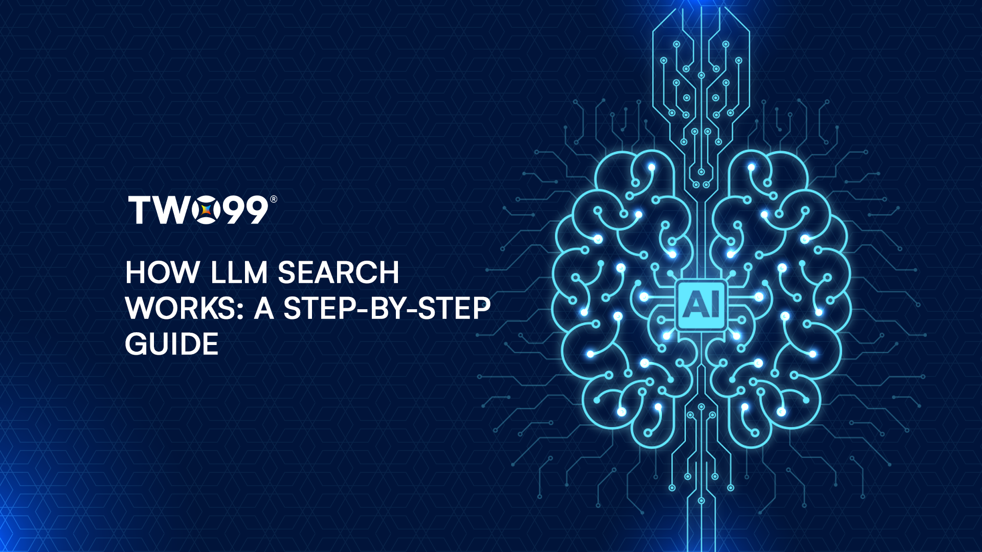 How LLM Search Works: A Step-by-Step Guide
